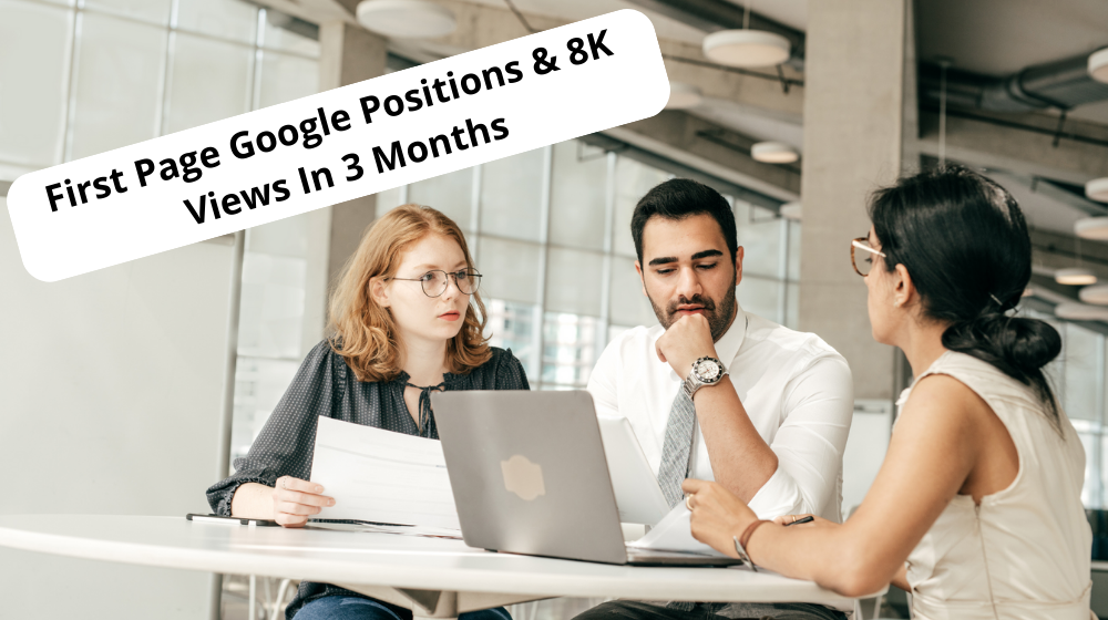 First Page Google Positions & 8k Views in 3 Months Testimonial