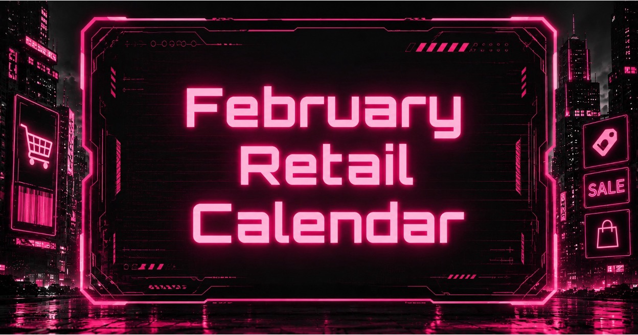 February 2026 retail calendar graphic with neon cyberpunk ecommerce city skyline backdrop