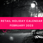 february retail calendar