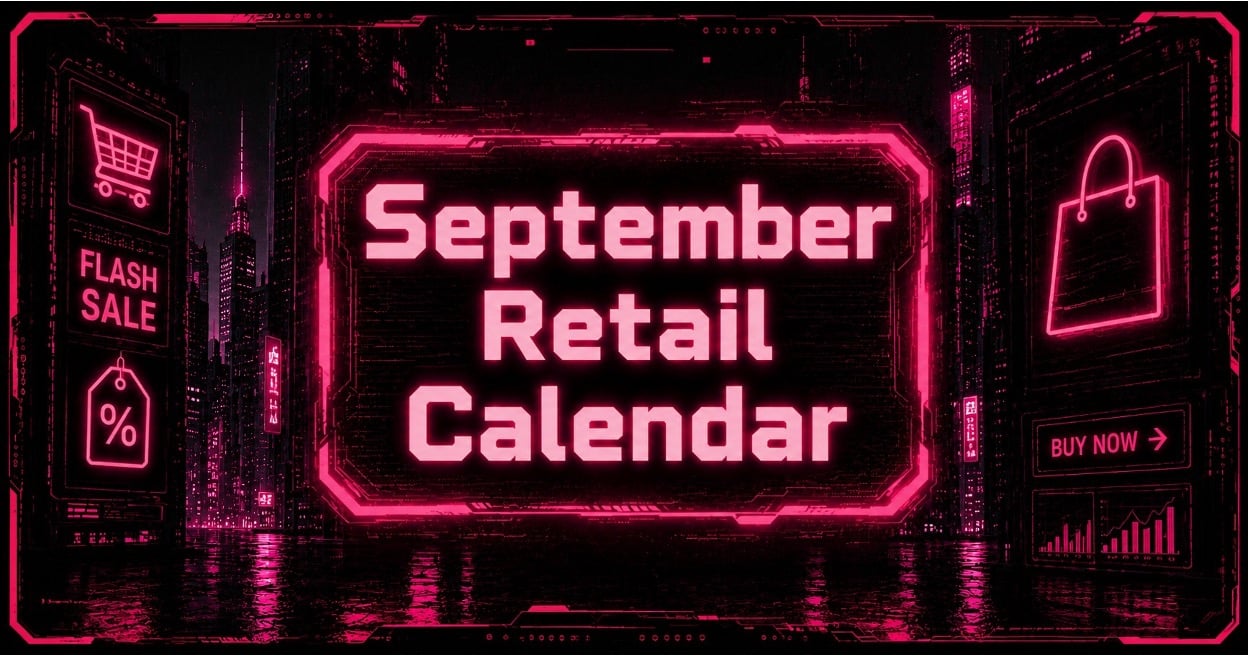 Neon cyberpunk retail calendar display marking September 2026 ecommerce holiday marketing dates