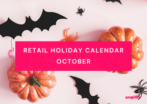 Retail Holiday Calendar October