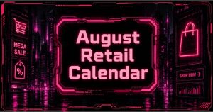 Neon cyberpunk August retail calendar glowing across a futuristic ecommerce cityscape