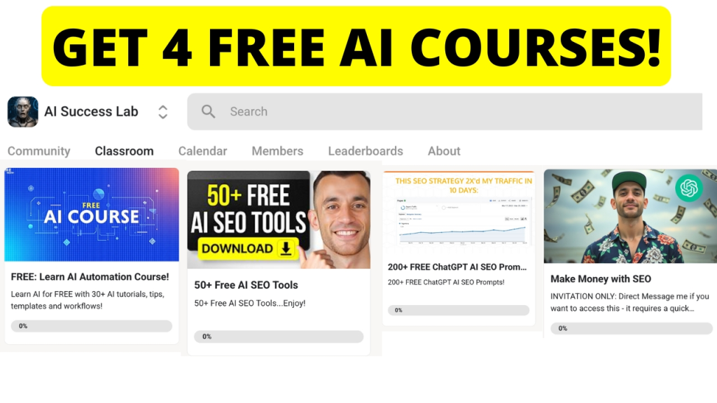 Screenshot of the AI Success Lab platform showing four free AI-related courses, including topics on automation, SEO tools, ChatGPT prompts, and making money with SEO, under a banner that reads "Get 4 Free AI Courses!"