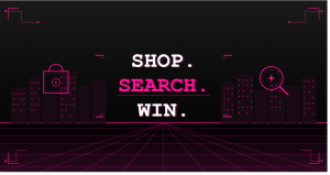 Retro neon-style banner reading "Shop. Search. Win."