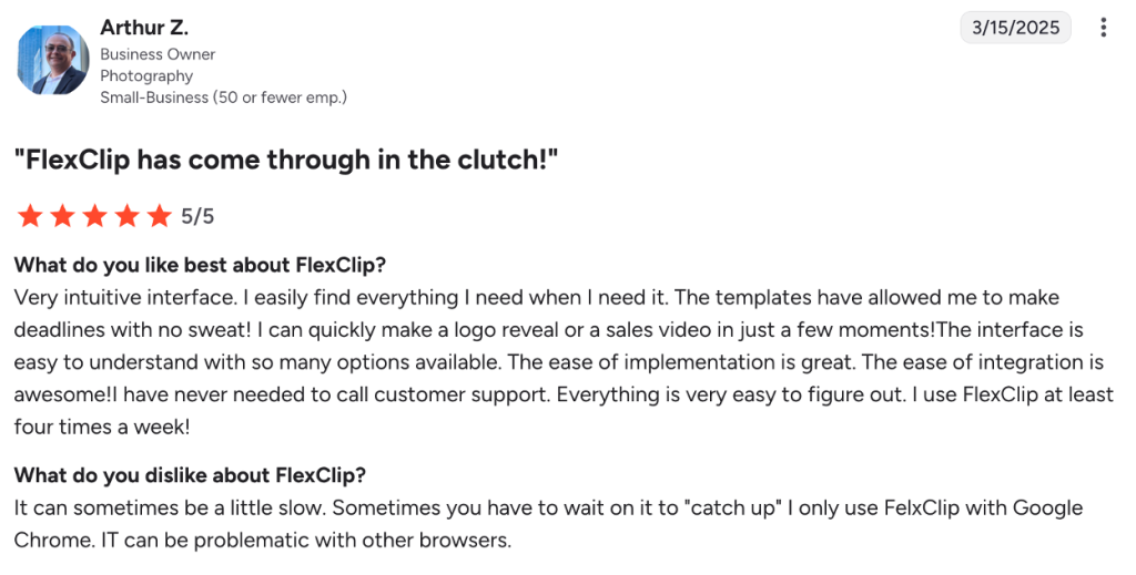 Five-star FlexClip review by Arthur Z., a small-business photography owner, praising the intuitive interface and templates.