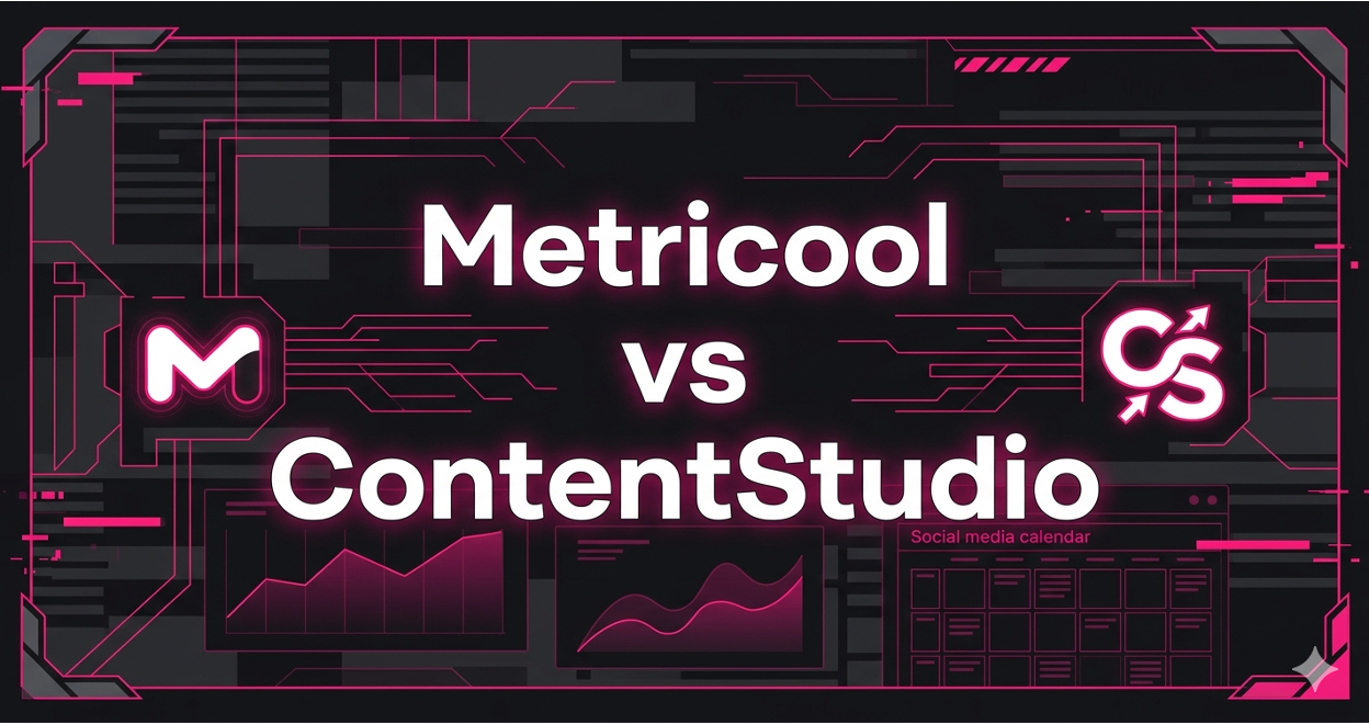 Metricool vs ContentStudio social media management comparison cover with both brand logos on a dark background