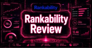 Rankability Review cyberpunk SEO dashboard with Rankability logo and ranking analytics