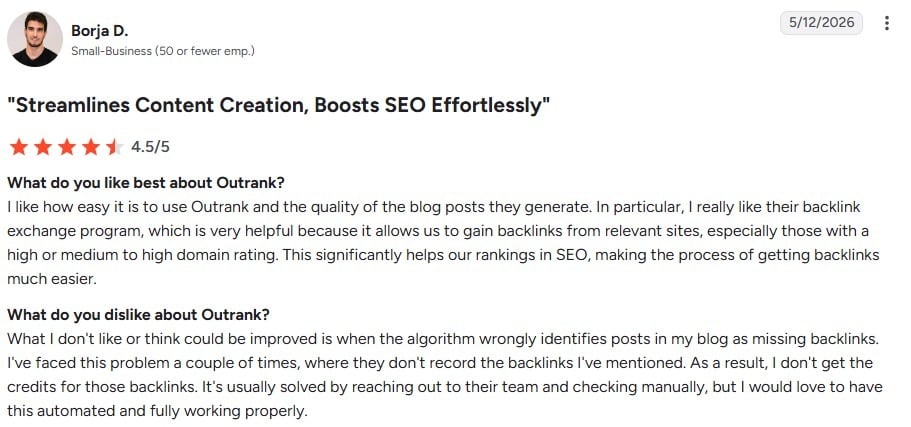 Outrank user review from Borja D., rated 4.5 out of 5 stars, titled “Streamlines Content Creation, Boosts SEO Effortlessly.”