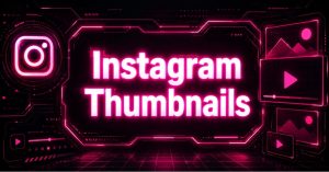 Cyberpunk Instagram Thumbnails graphic with neon icons and thumbnail panels