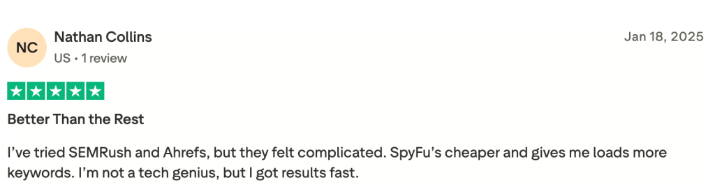 A 5-star Trustpilot review highlighting the value SpyFu gives at a more affordable price point