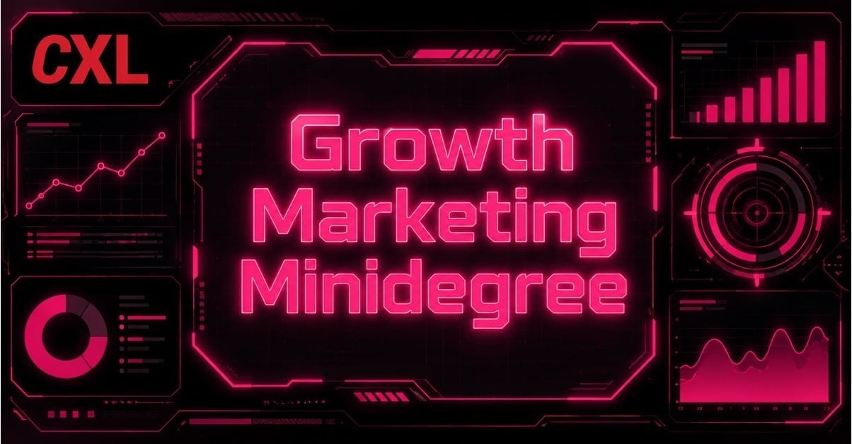 CXL Growth Marketing Minidegree graphic with the CXL logo, growth charts, and analytics panels on a neon pink and black background