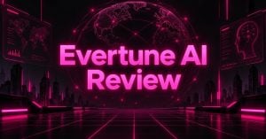 Evertune AI Review featured image, with the title in neon pink over a digital globe