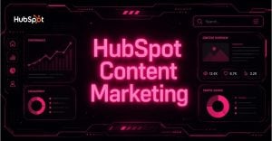 HubSpot Content Marketing hero graphic with the HubSpot logo, performance charts, and traffic source panels on a neon pink and black background