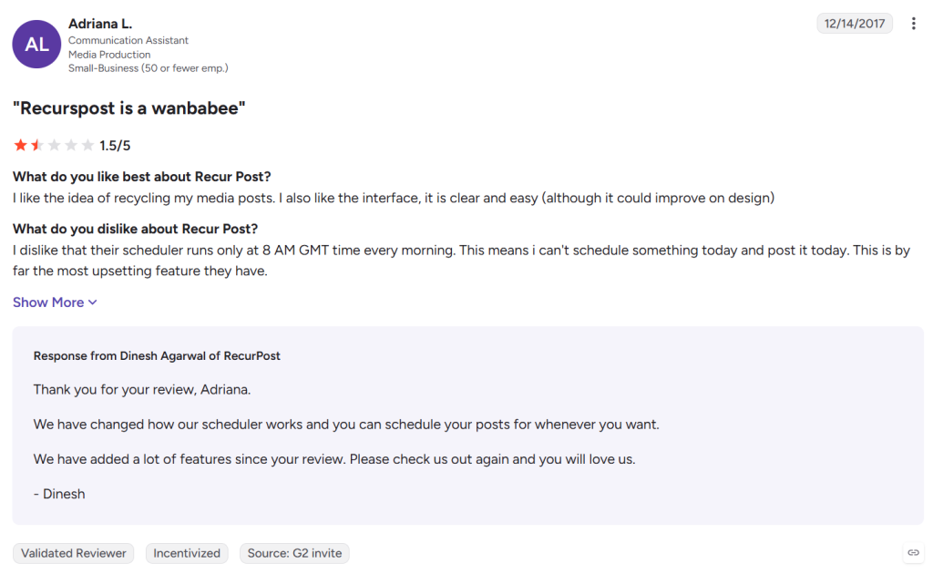 G2 review from Adriana L. giving RecurPost 1.5 out of 5, criticizing its limited scheduling options. RecurPost responds that it has changed the scheduler to allow posts to be scheduled at any time and has added many new features.