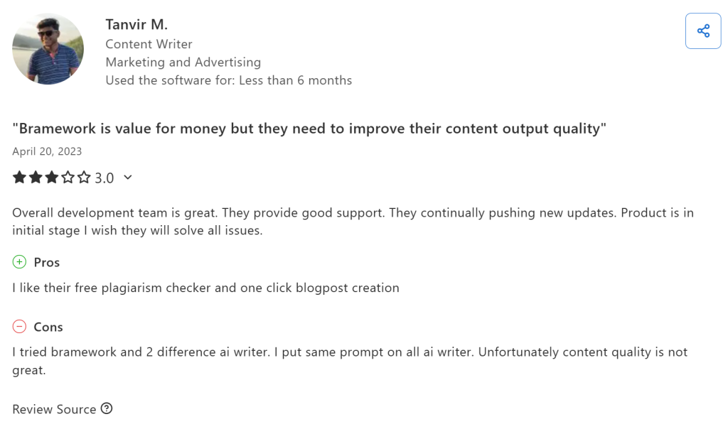 Capterra review from content writer Tanvir M. rating Bramework 3 out of 5 stars, praising its support and one-click blog creation while criticizing the quality of its AI-generated content.