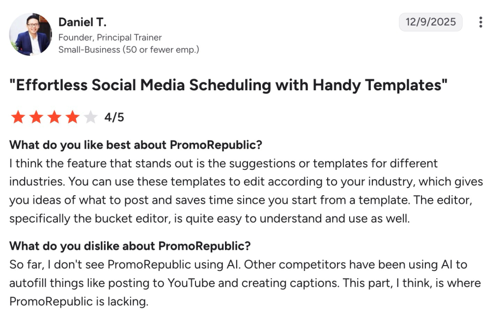 PromoRepublic review from founder Daniel T. praising industry templates while noting missing AI-assisted posting features.
