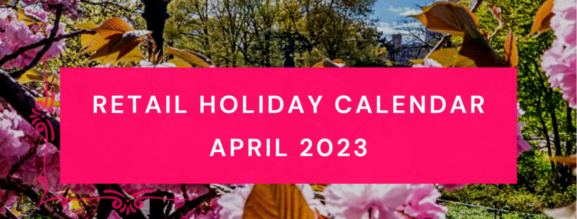 retail calendar April