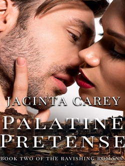 Palatine Pretense: Jacinta Carey's latest historical romance is now available