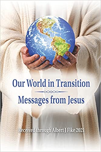 Order Your Copy: Spiritual Guidance For Humanity’s Present & Future From Jesus