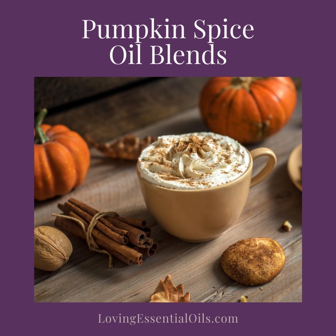 Get The Best Essential Oils Seasonal Fall Pumpkin Recipe Guide For Room Sprays