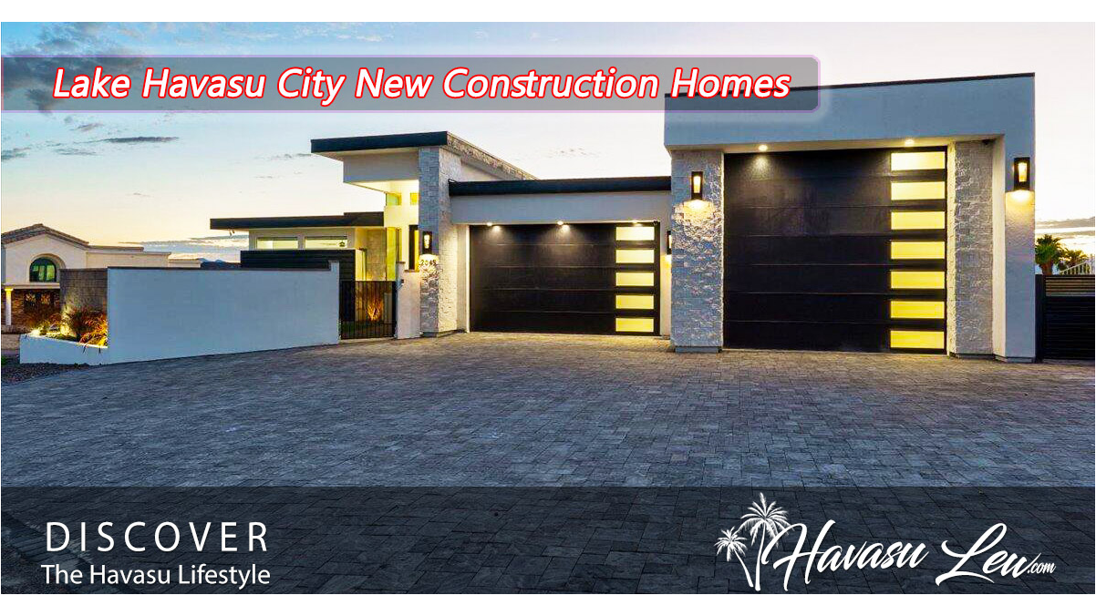 New Construction Homes For Sale in Lake Havasu City: New Website Launched