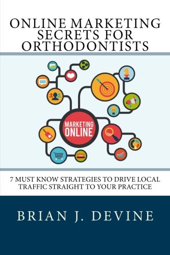 Broomfield, CO Marketing Agency Offers Insights for Dentists and Orthodontists
