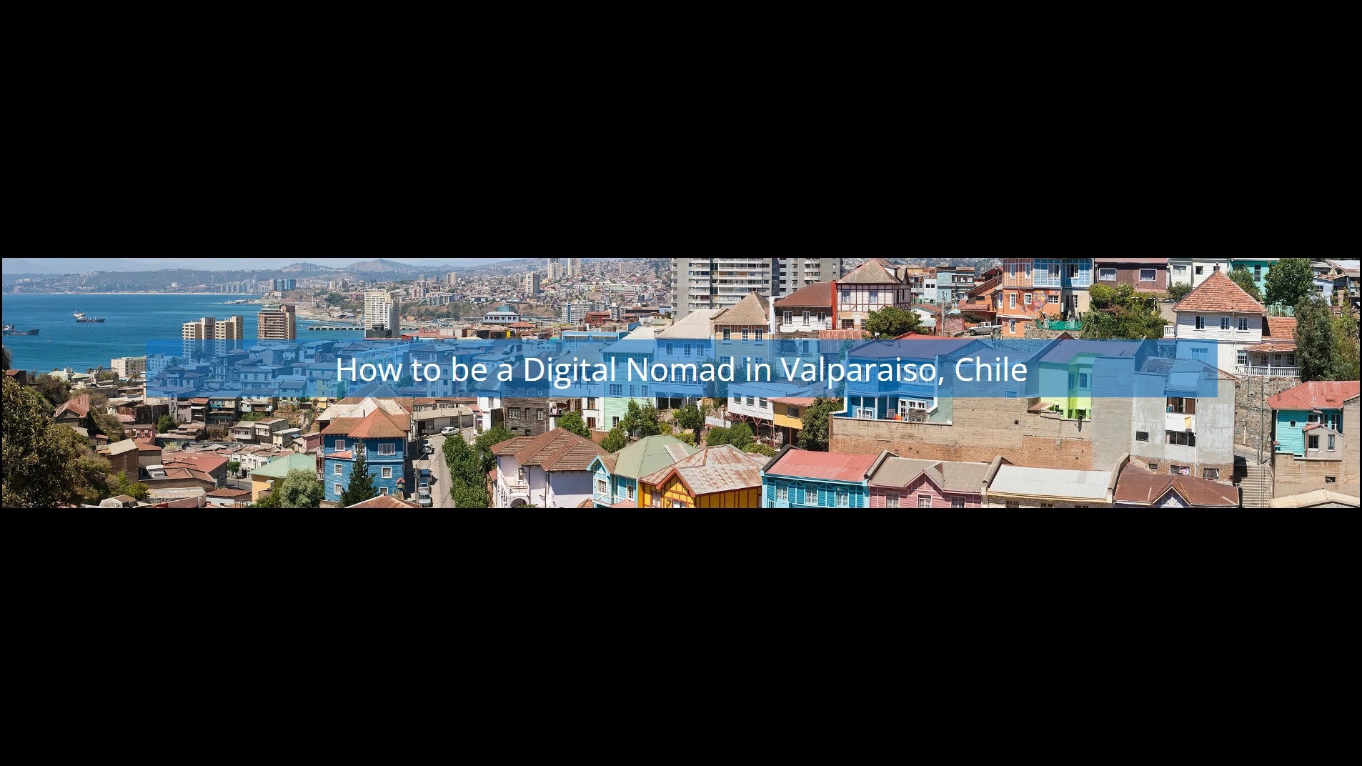 Laptop Lifestyle Travel Tips In Santiago, Chile | How To Be A Digital Nomad