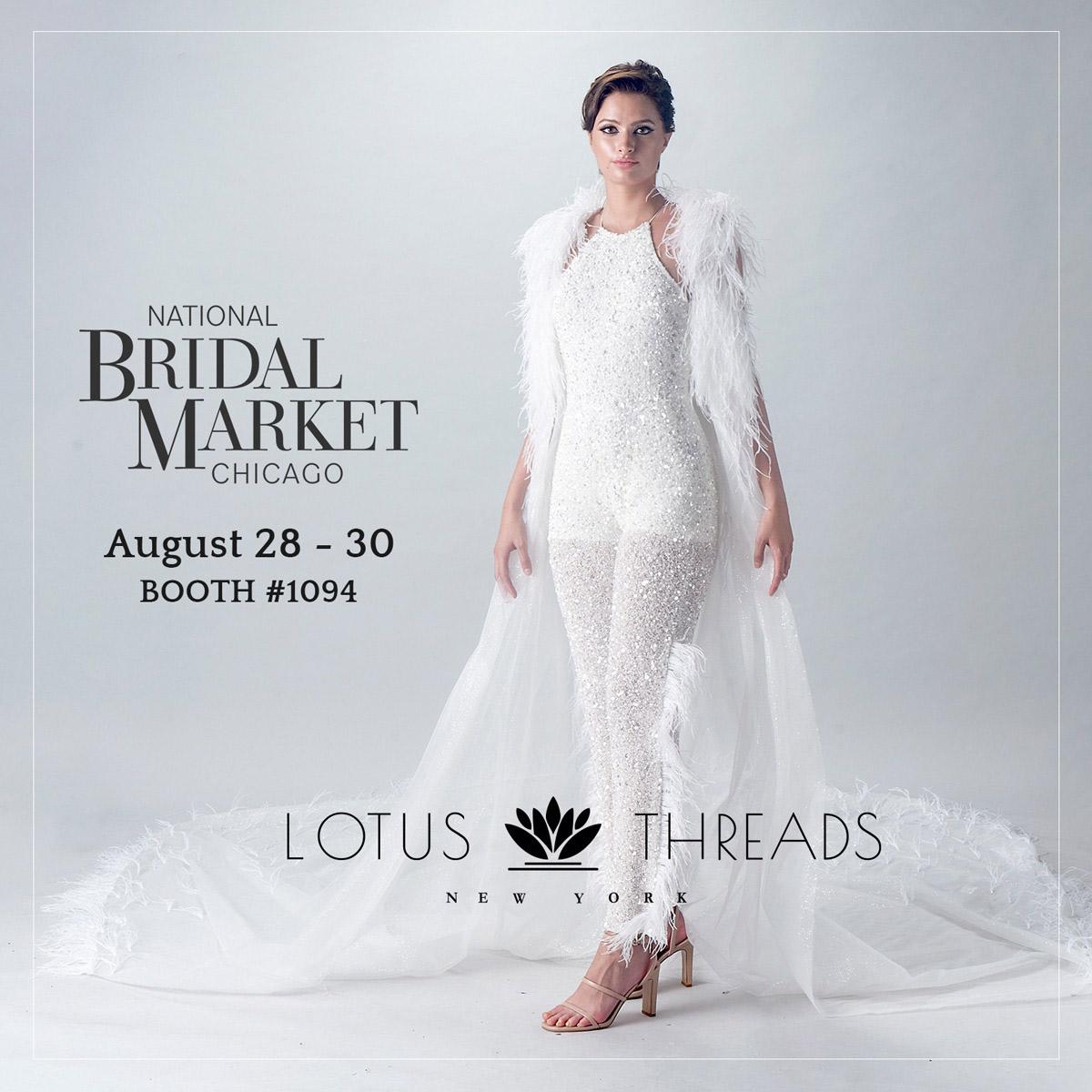 Wedding Gown B2B Wholesaler Lotus Threads Is At National Bridal Market Chicago