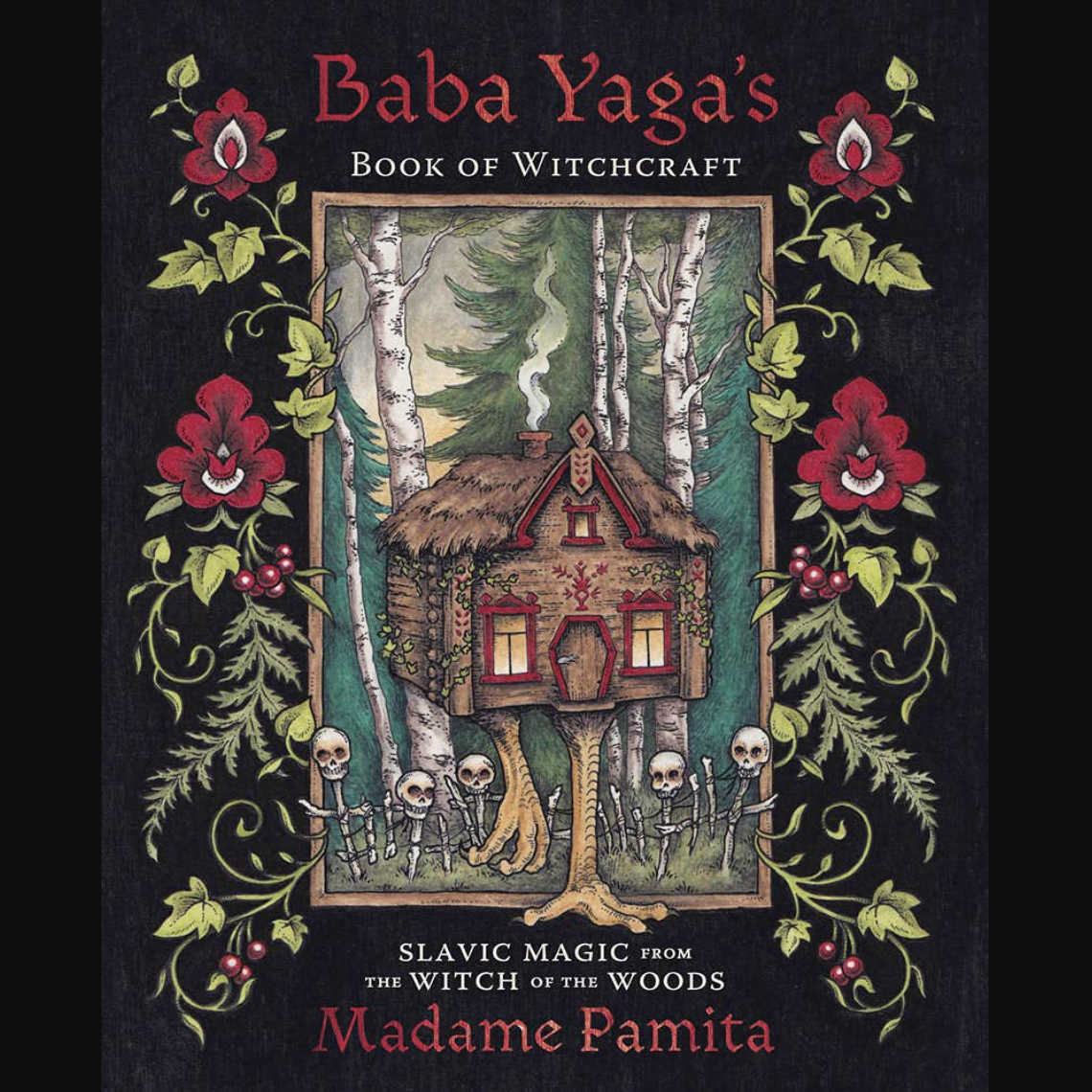 Discover Ukrainian Magic With This Witch’s Guide To Slavic Folklore & Baba Yaga