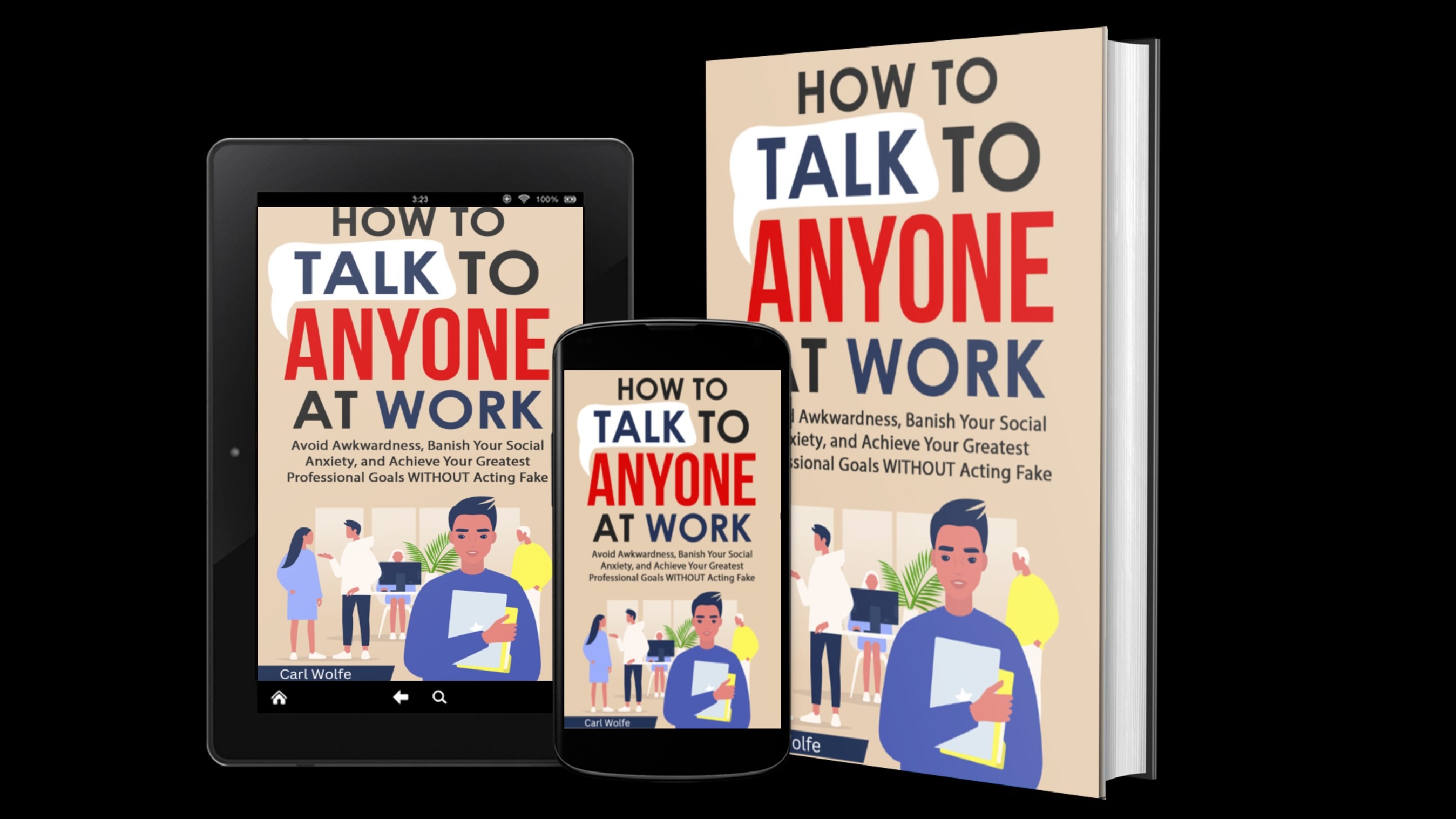 Maximize Your Potential at Work with Carl Wolfe's Proven Strategies -Book Launch