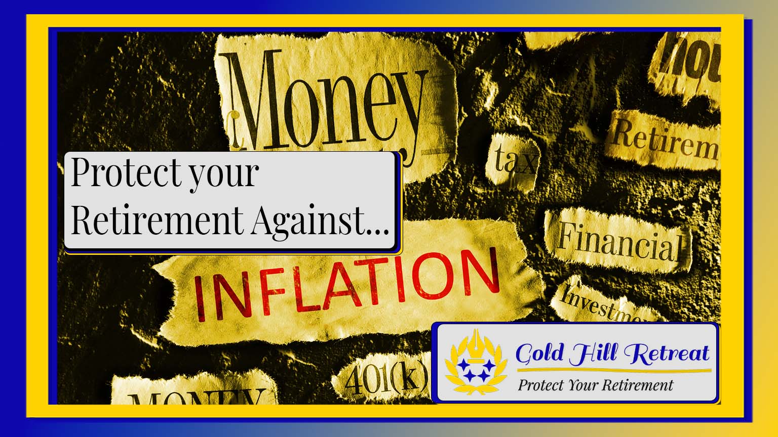 Protect Your Retirement from Inflation with Augusta Precious Metals' Gold IRA