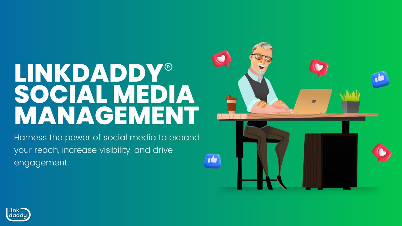 Linkdaddy Social Media Management Press Release