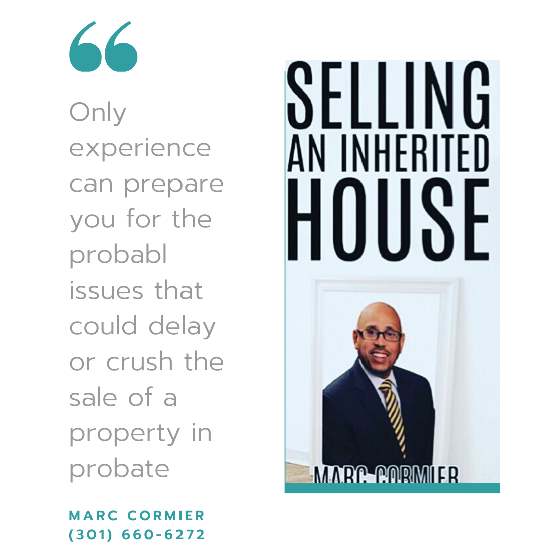 Get Probate Real Estate Settling Support From The Gaithersburg, MD Realty Expert