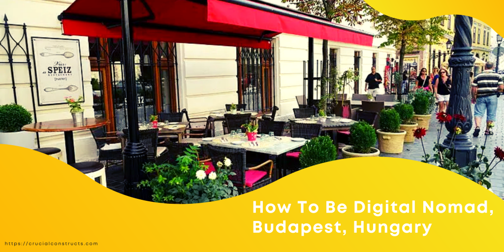 This Digital Nomad Guide Is Packed With Tips For Living & Working In Budapest