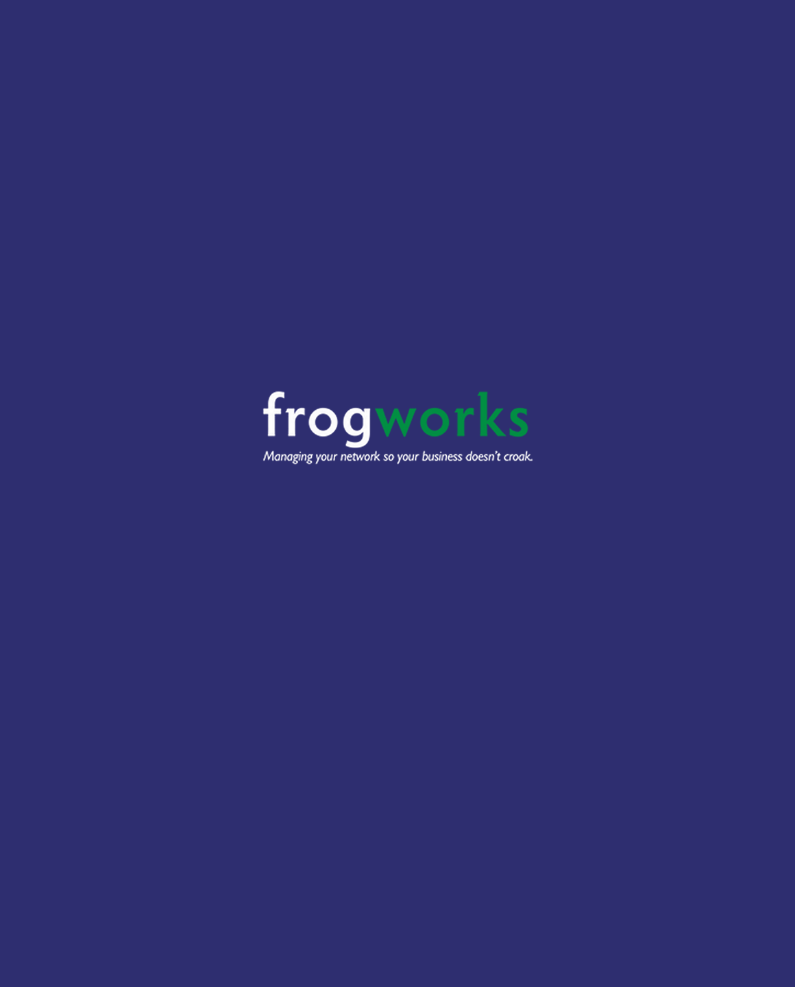 Businesses in Washington DC - Frogworks is Here to Provide Managed IT Services