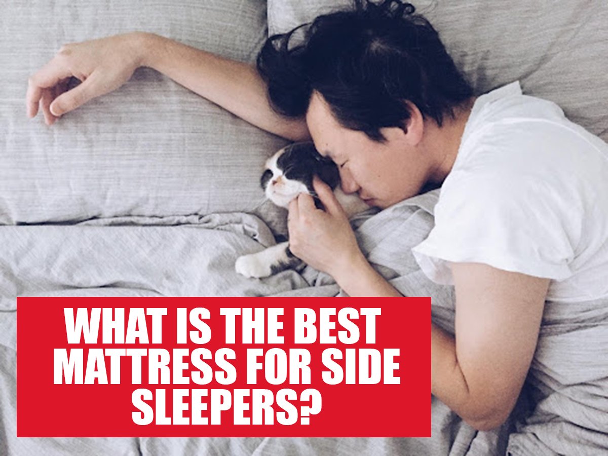 Are You A Side Sleeper? Find The Best Mattress In This 2021 Canada Guide