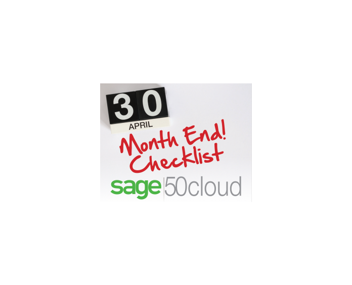 Organize Your Sage 50 Month End Information With This Complete Process Checklist