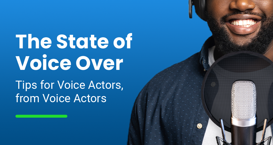 The Voice Over Trends You Should Know About - 2022 State of Voice Over Report