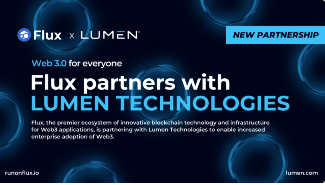 Adaptive Networking by Stacking Tech | Web3 Grows in Lumen and Flux Partnership