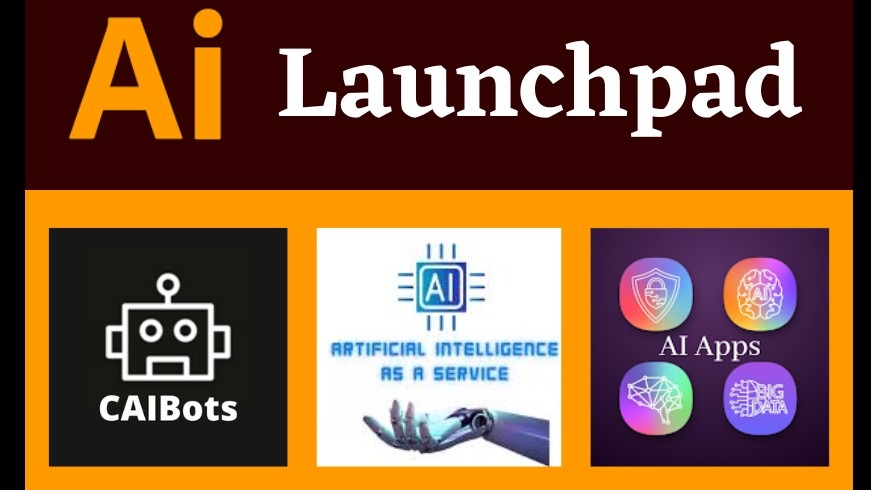 Simple Custom-Built AI App For Your Business: Use AI Launchpad AIaaS