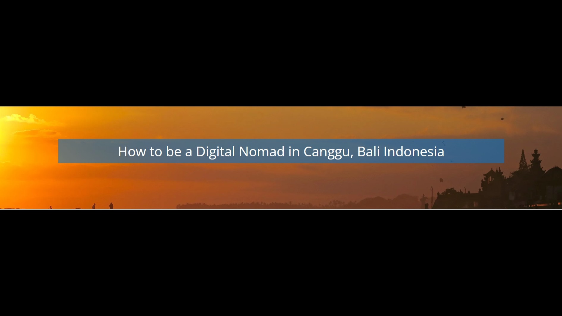 Plan Your Working Holiday In Canggu With This Digital Nomad Tourism Guide
