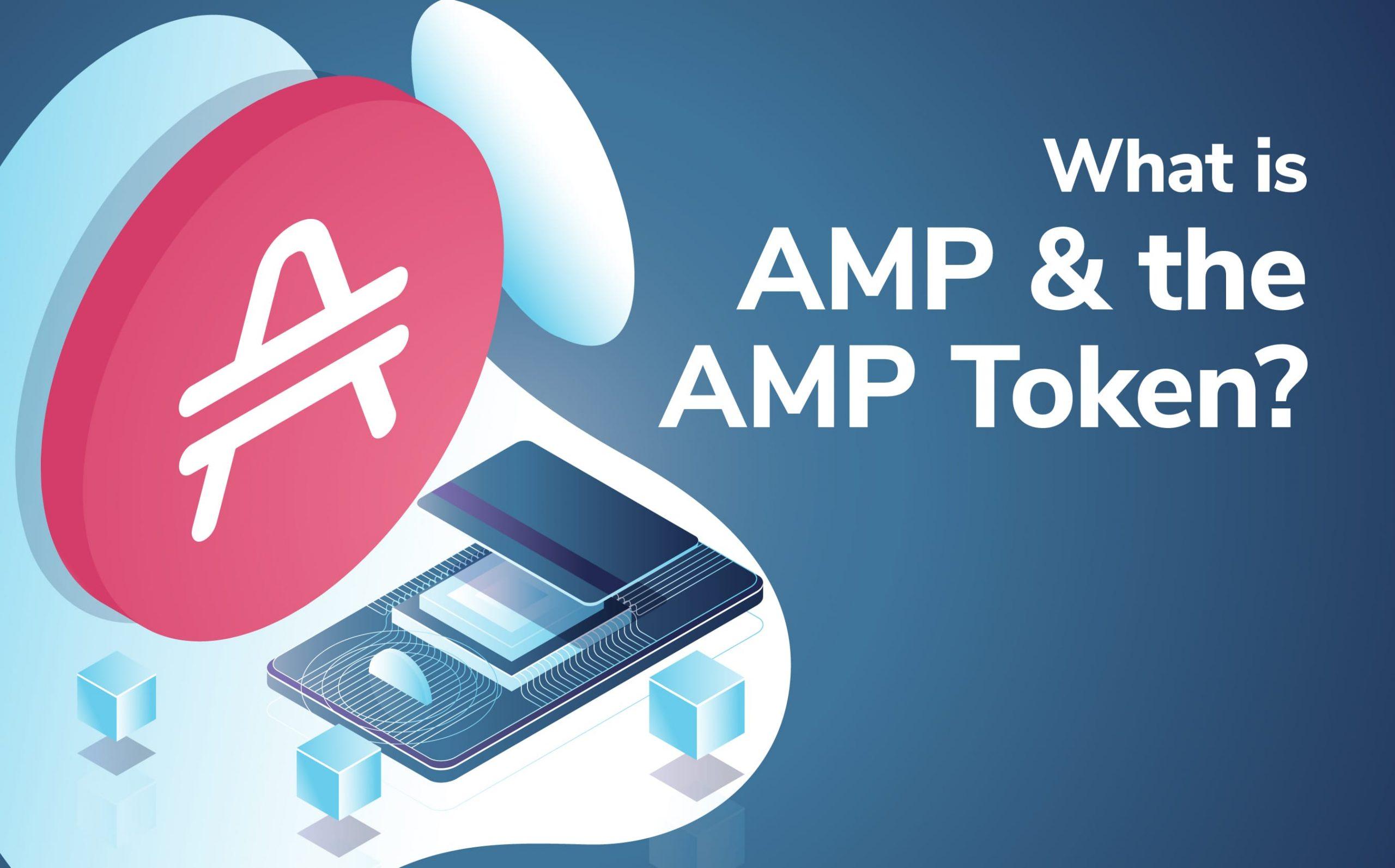 Amp Token Makes Instant Payments Possible By Allocating its Token as Collateral